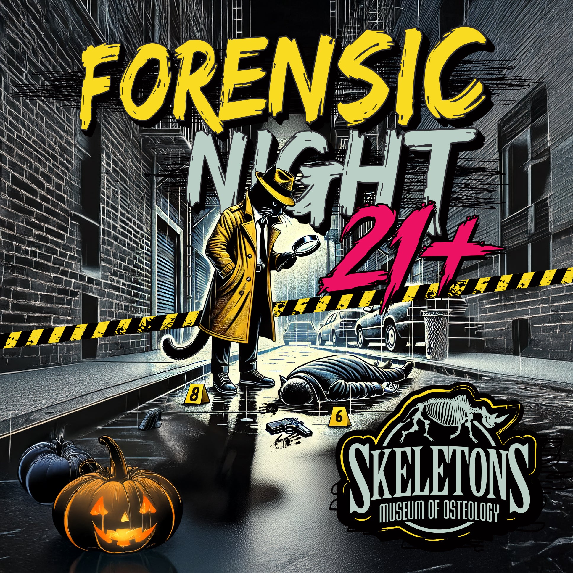 Forensic Night 21+ Event