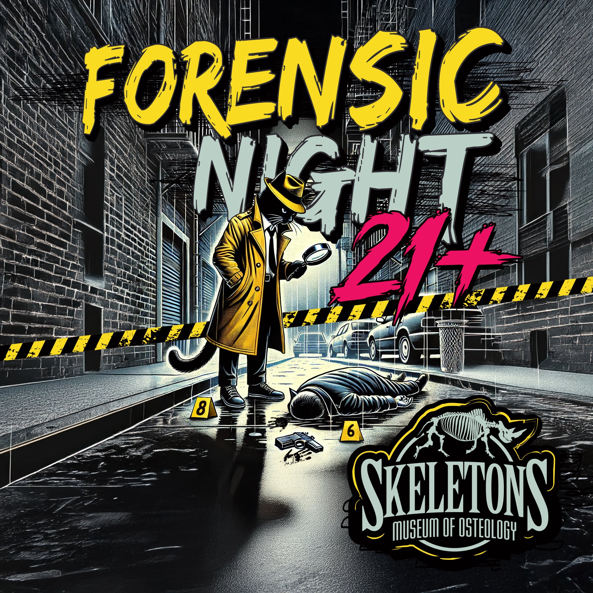 Forensic Night 21+ Event