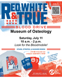 Promotional flyer for Red, White & True Blood Drive event at Museum of Osteology.